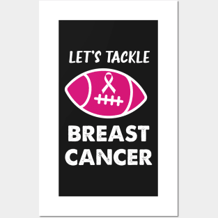 Let's Tackle Breast Cancer Football Pink Awareness Posters and Art